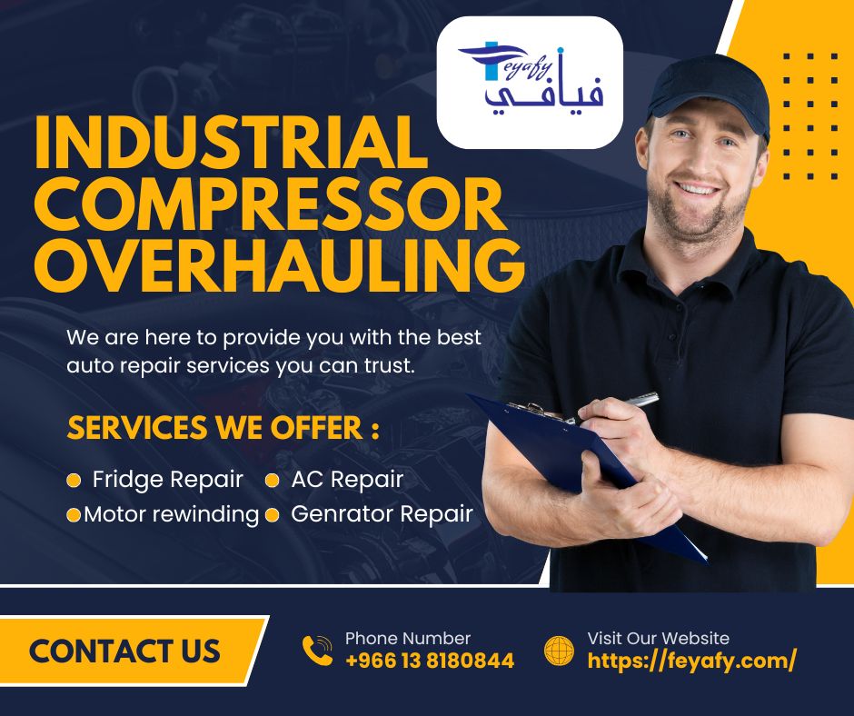 Industrial Compressor Overhauling & Repair Services in Dammam, Jubail, Bahrain – Feyafy