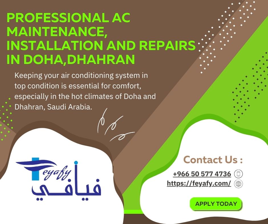 Professional AC Maintenance, Installation and Repairs in Doha,Dhahran