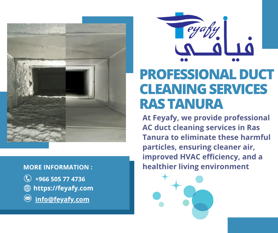 Professional Duct Cleaning Services Ras Tanura